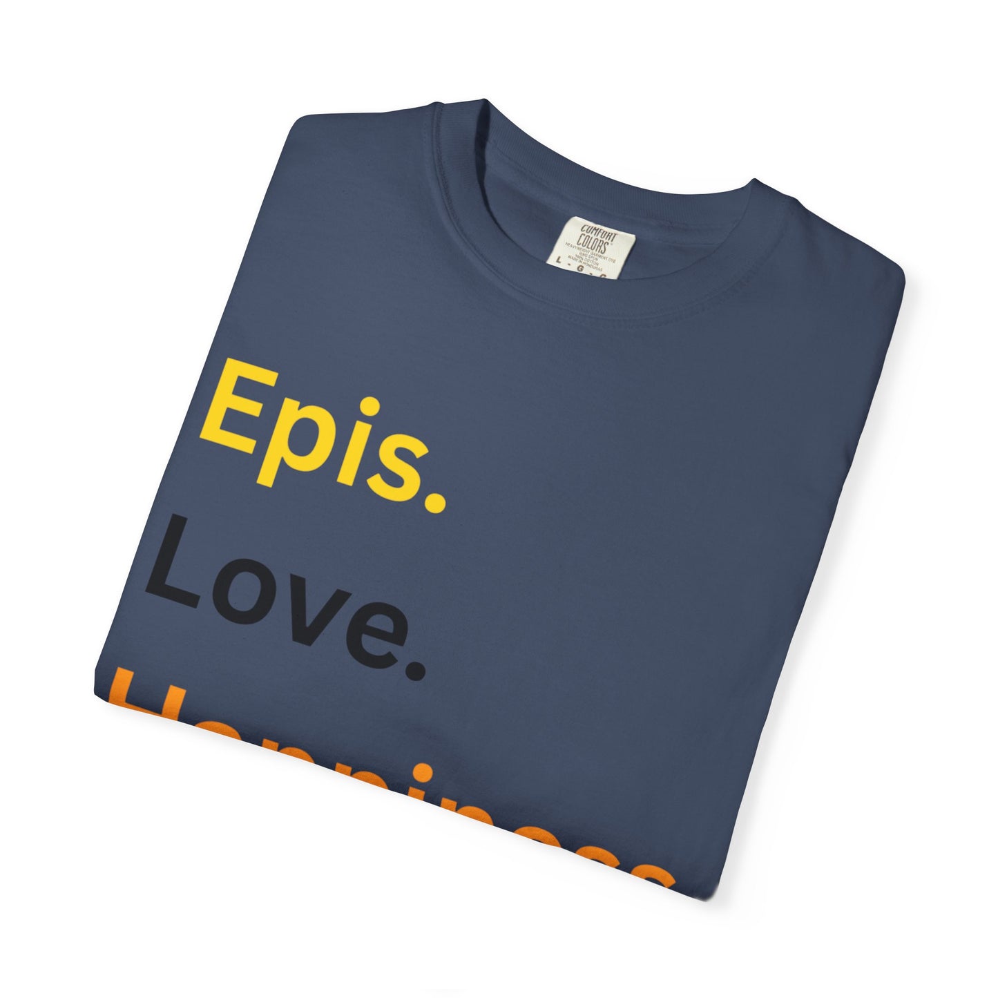 Epis. Love. Happiness. Cotton Short Sleeve T-Shirt